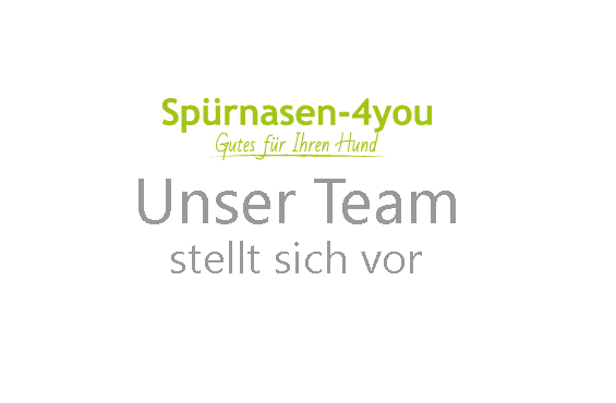Unser-Team Spürnasen-4you Das Team