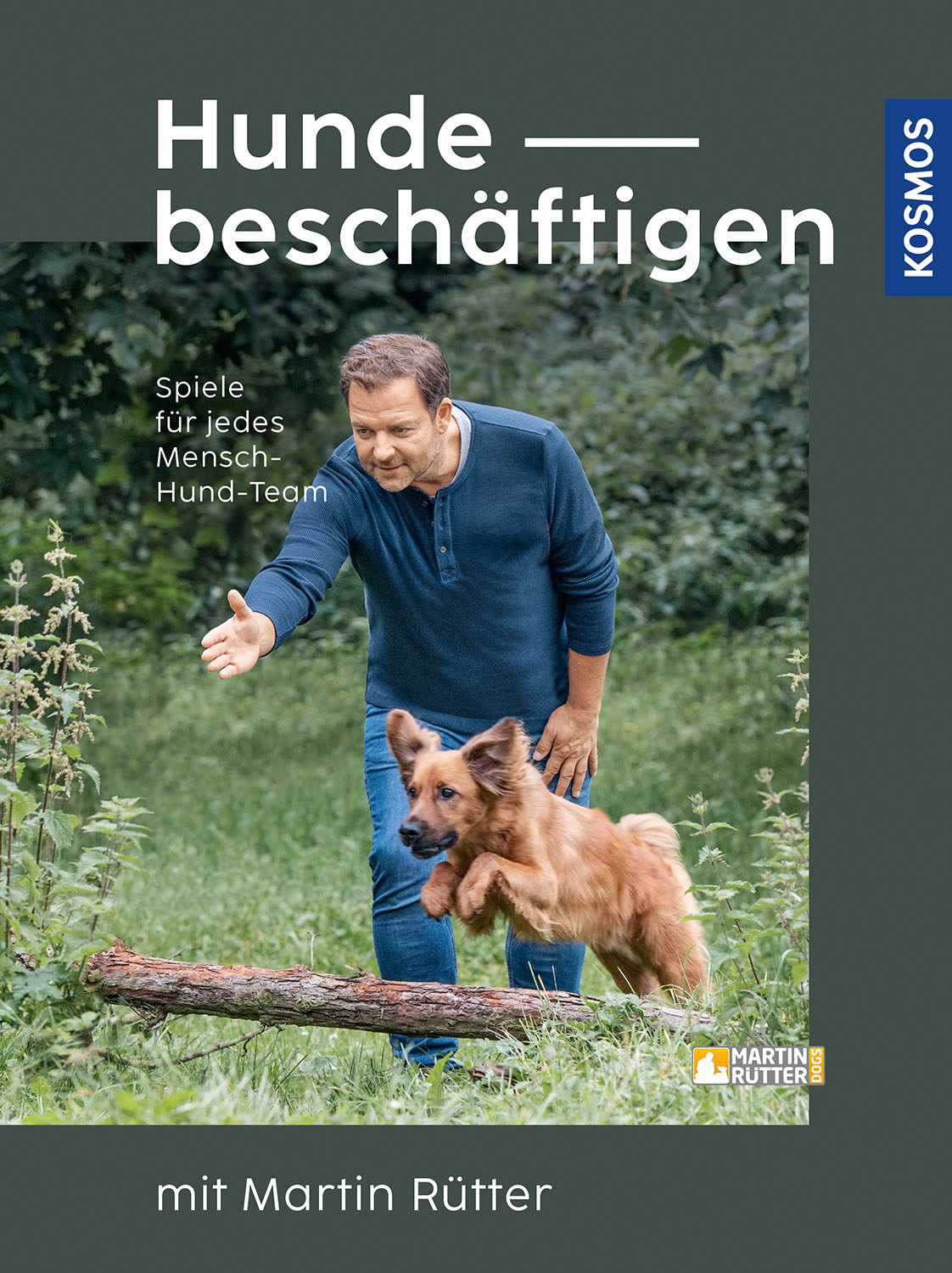 KOSMOS Hunde beschäftigen mit Martin Rütter